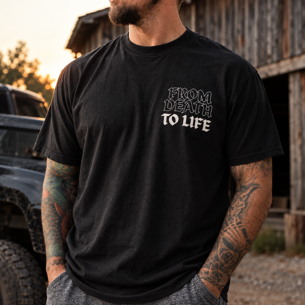 From Death to Life Tee
